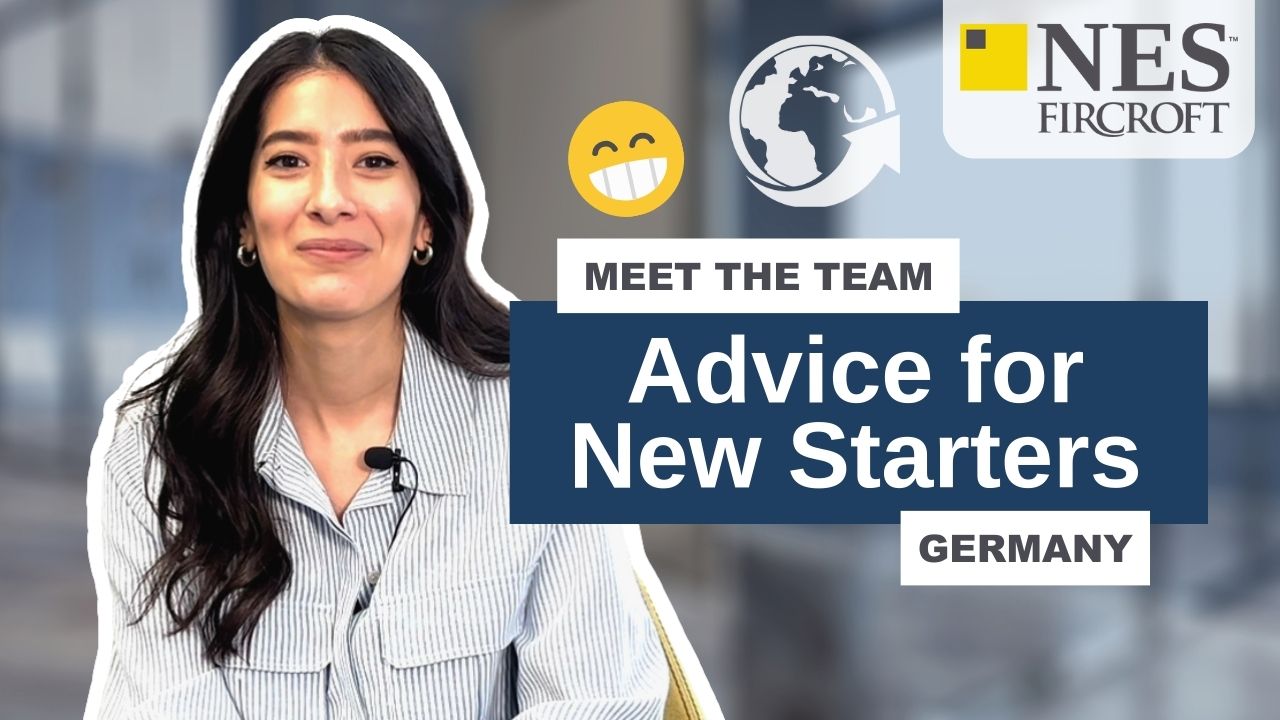 Advice for Joining our Recruitment Teams & First Day Stories - Inside NES Fircroft Germany