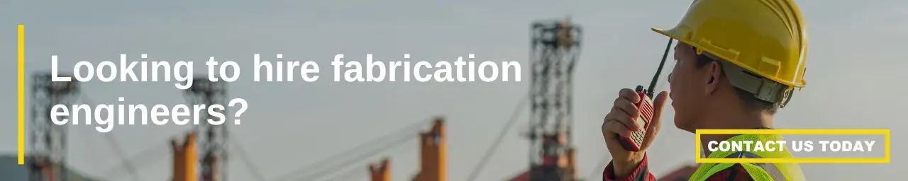 looking to hire fabrication engineers quote image