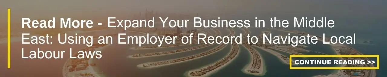 middle east EOR labour laws blog CTA banner