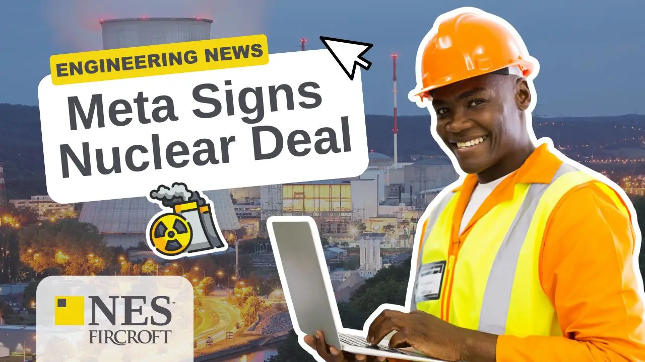 Meta Signs 20-Year Nuclear Power Deal: Everything We Know | EngineeringNews cover image