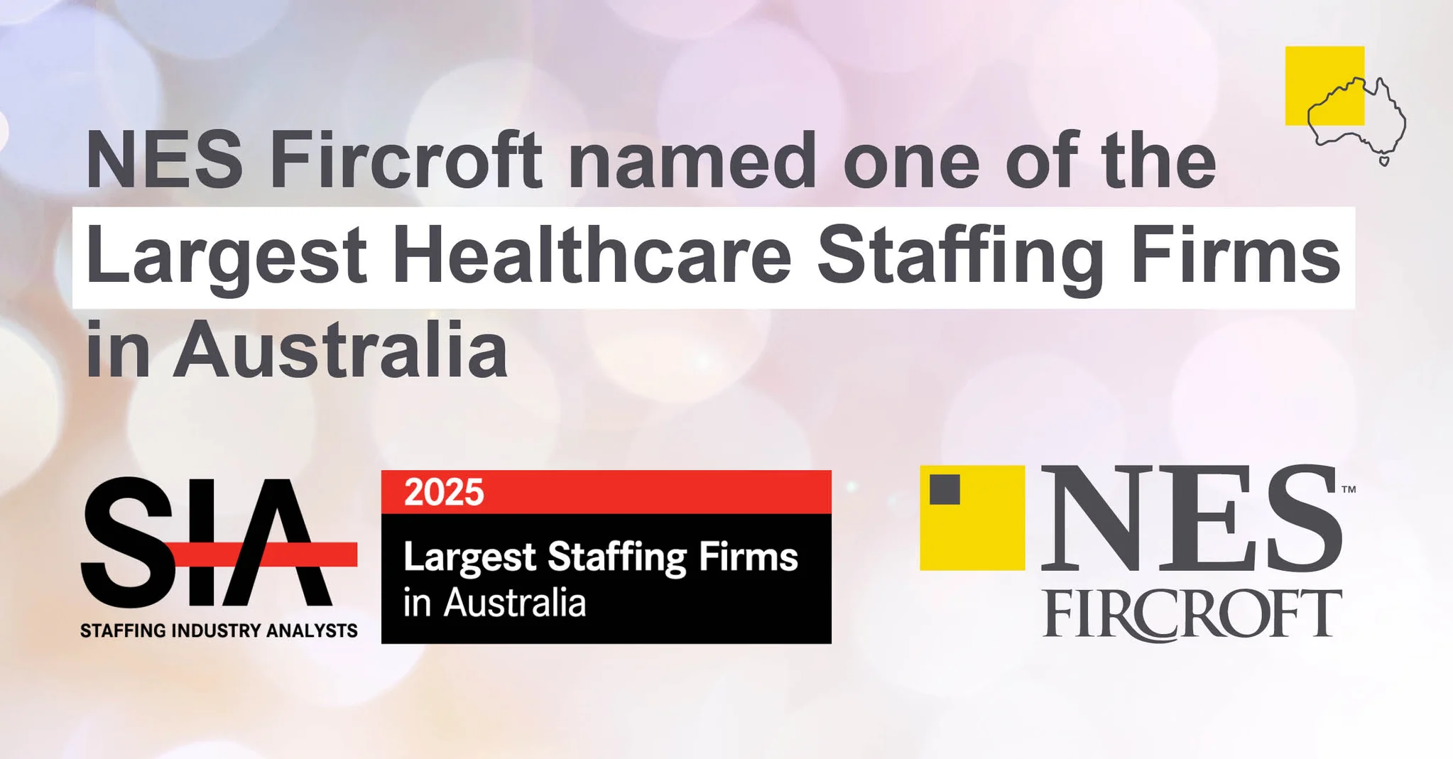 NES Fircroft Recognised on SIA’s 2025 Largest Healthcare Staffing Firms in Australia List cover image