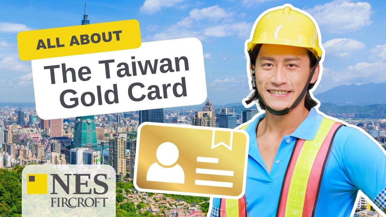 All About Taiwan’s Employment Gold Card
