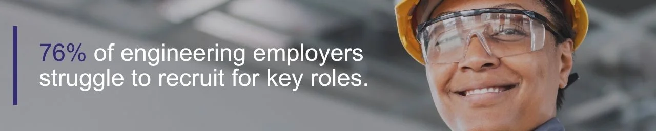 76% of engineering employers struggle to recruit for key roles - quote image