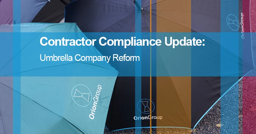 Important Update: Umbrella Company Reform