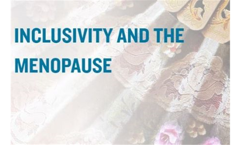 Inclusivity and the Menopause