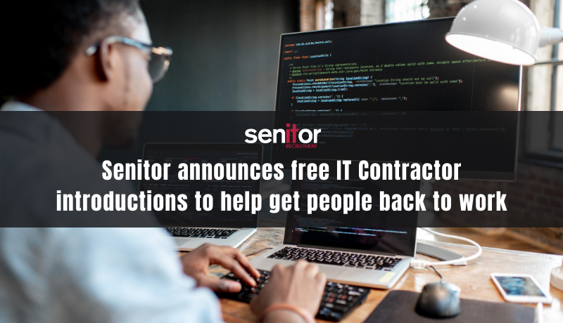 Senitor announces free IT Contractor introductions to help get people back to work