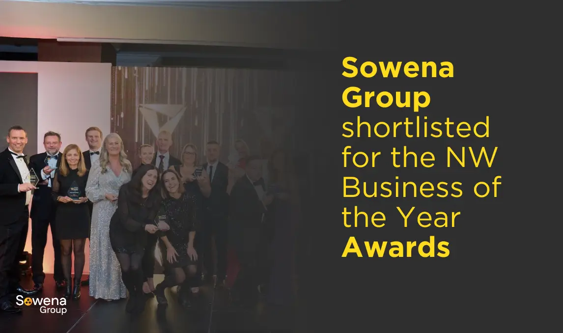 Sowena Group Shortlisted for North West Business of the Year Awards