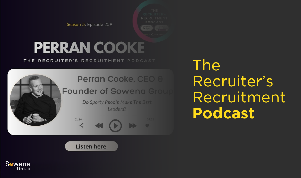 The Recruiter's Recruitment Podcast: Do sporty people make better leaders?