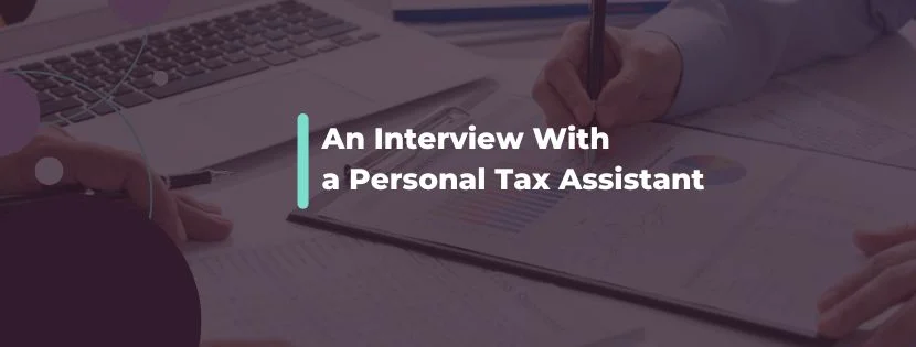 A Day in the Life of a Personal Tax Assistant