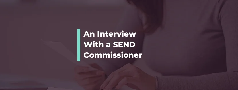 Inside the Role of a SEND Commissioner: Insights, Career Journey and the Future of SEND Services