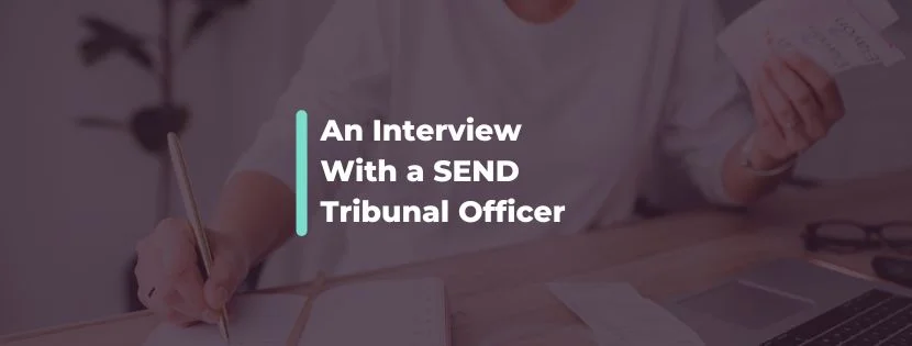 A SEND Tribunal Officer's View on Reform and What Needs To Change for the Schools White Paper To Succeed