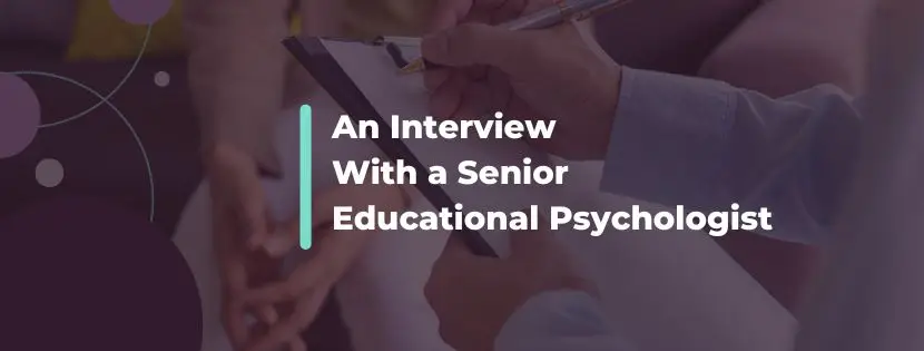 Supporting Teachers and Families: A Senior Educational Psychologist's Role