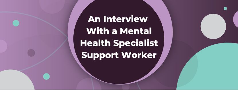 Overcoming Age Barriers: An Interview With a Mental Health Specialist Support Worker	