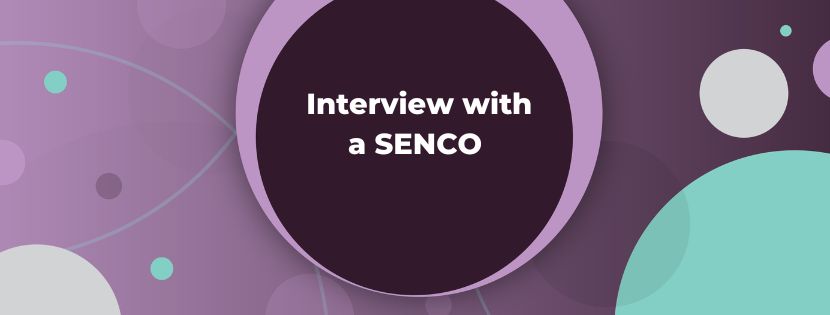 Unveiling the Role of a SENCO: Following the Career Journey of a SEND Professional