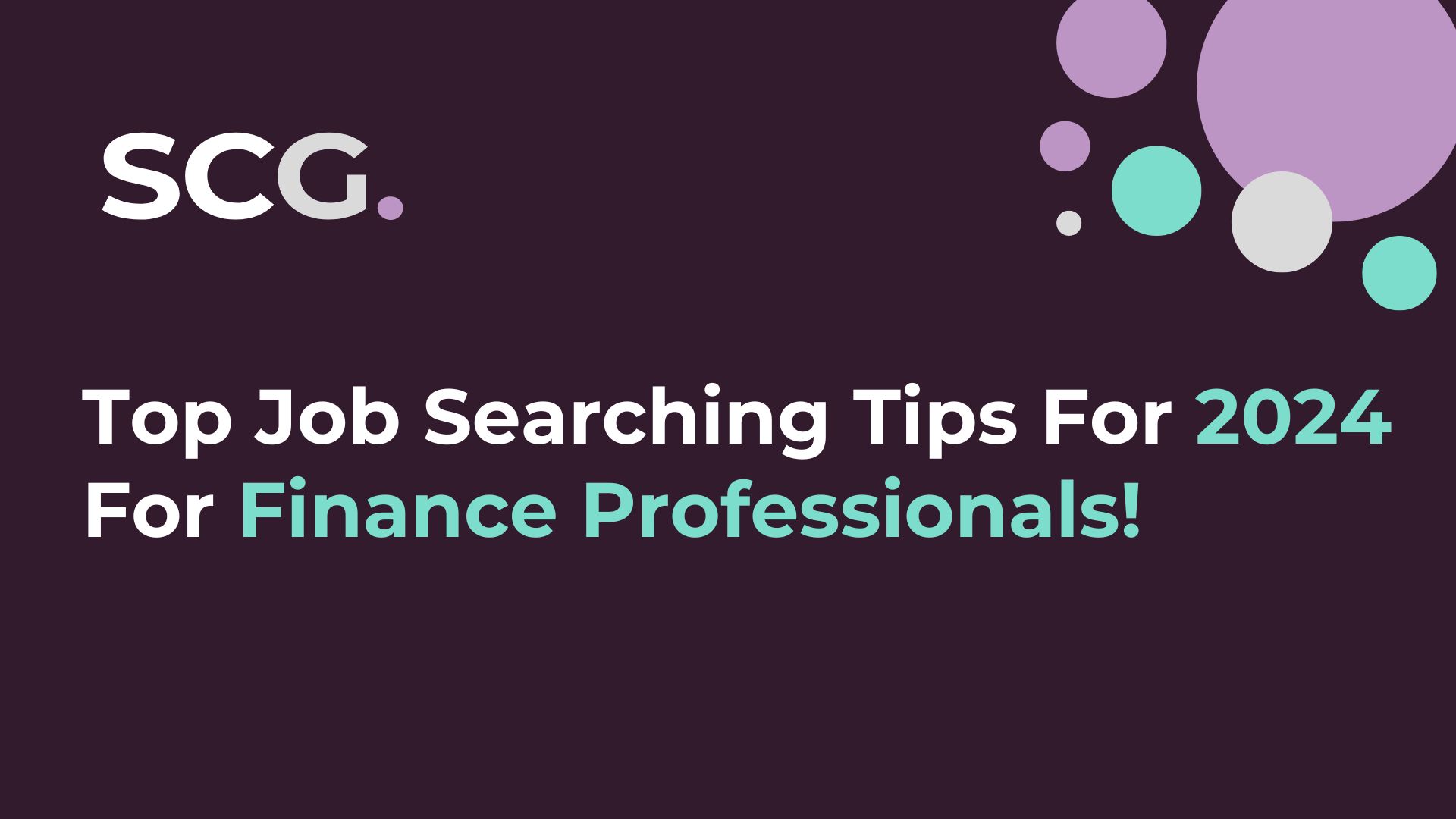 Top Job Searching Tips For 2024 - For Finance Professionals