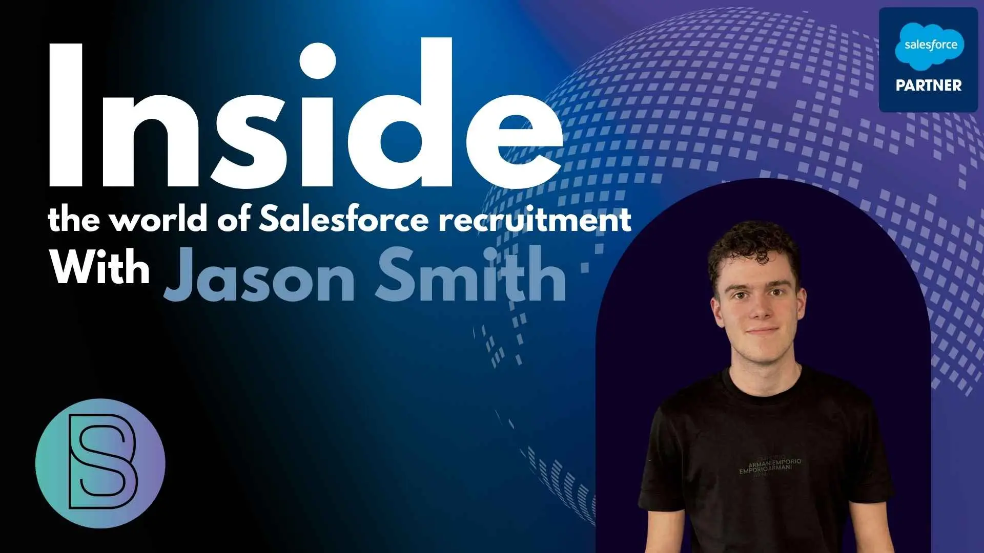 Behind the Scenes of a Steadman Brown Recruiter: Jason Smith