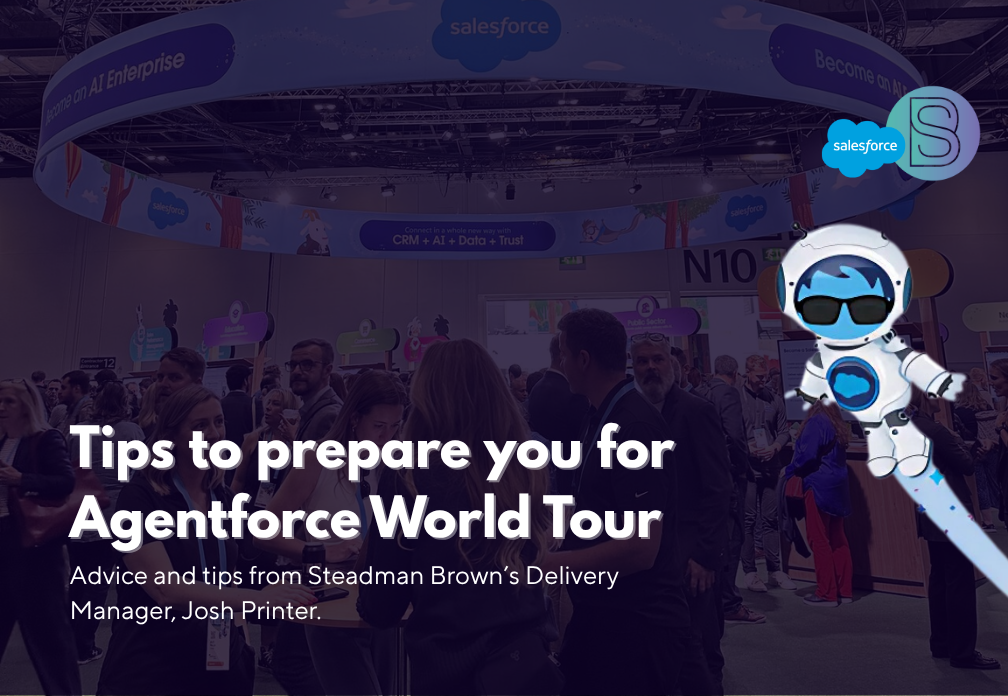 Agentforce World Tour - Tips and Advice