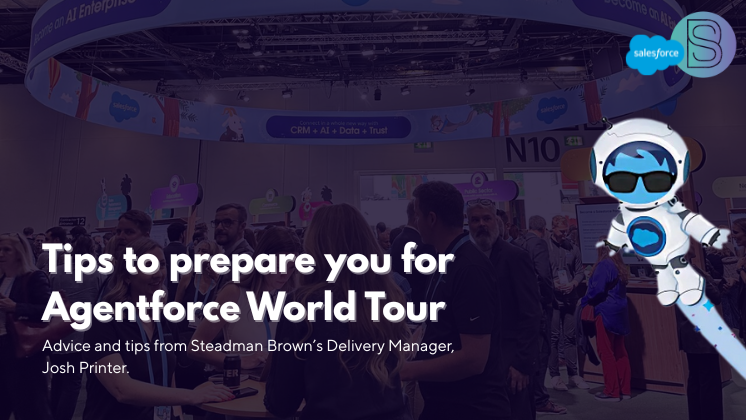 Agentforce World Tour - Tips and Advice