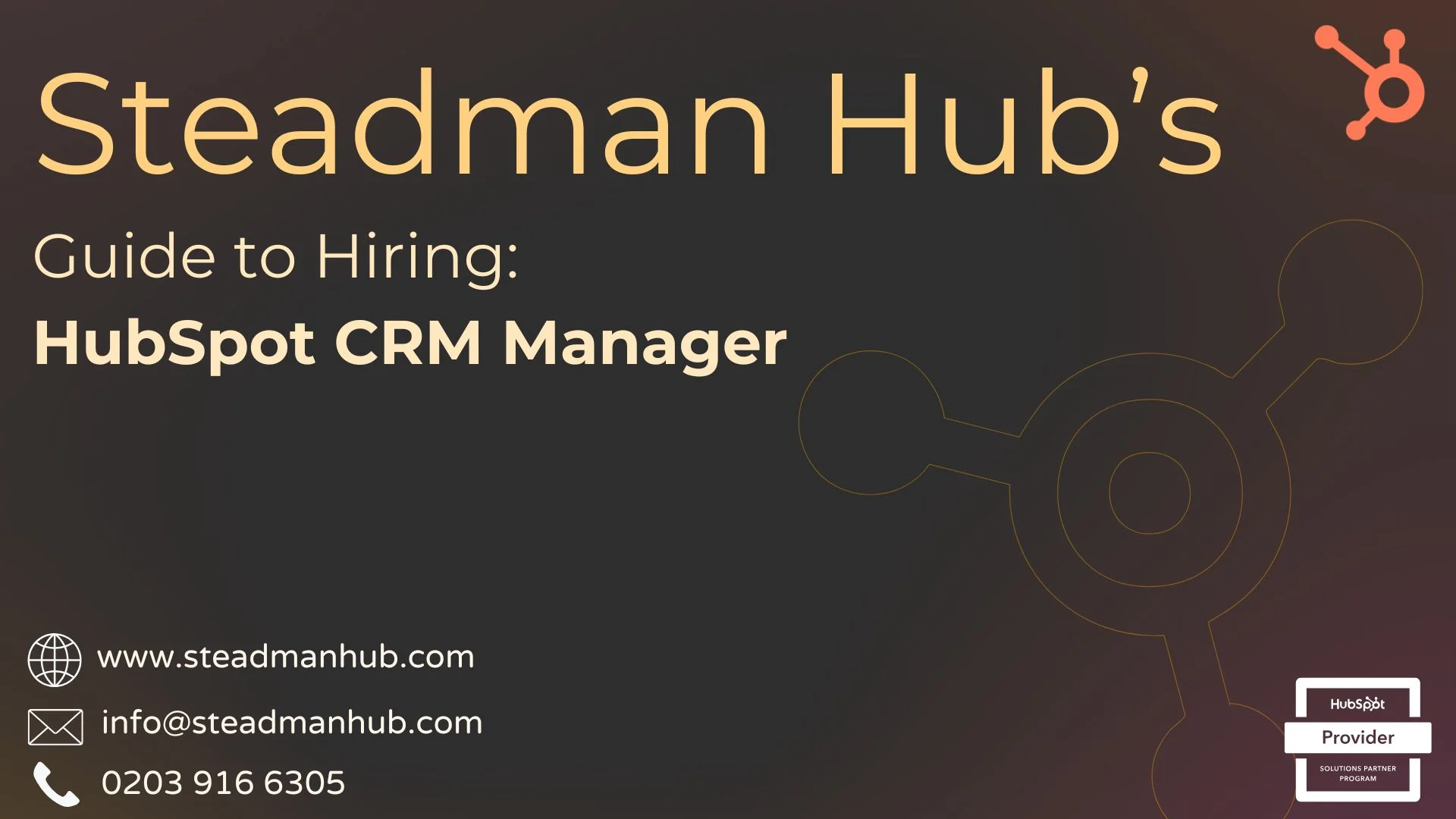 Hire a HubSpot CRM Manager 