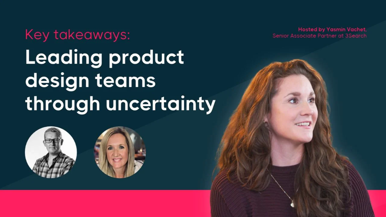 Leading through uncertainty and building product design teams that last