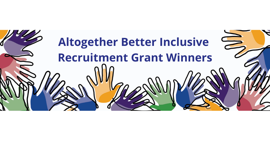 Altogether Better Inclusive Recruitment Grant Winners - November 2022