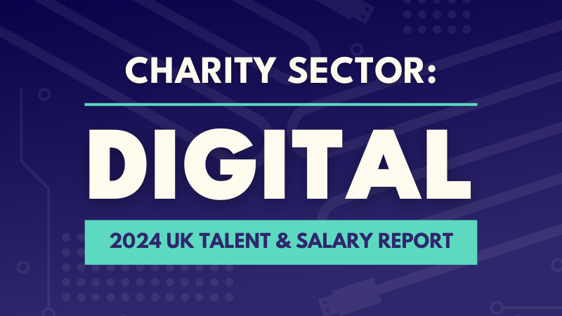 2024 Charity Digital Salary & Talent Report