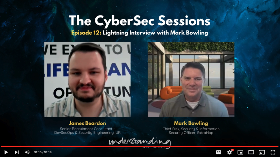 The CyberSec Sessions Ep 12: Combined CISO Roles & Nation-State Threats with Mark Bowling