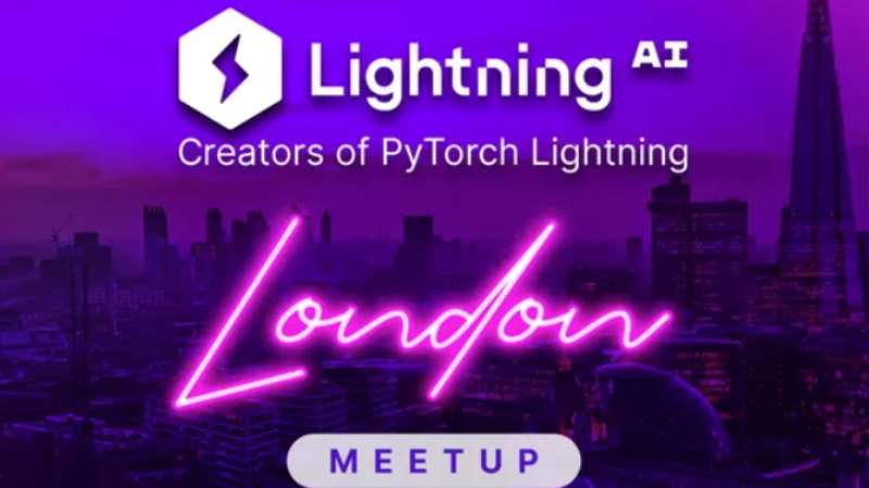 London Tech Week Meetup by Lightning AI