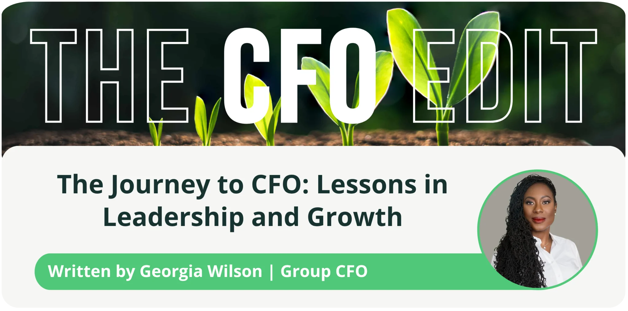 The CFO Edit | The Journey to CFO: Lessons learnt