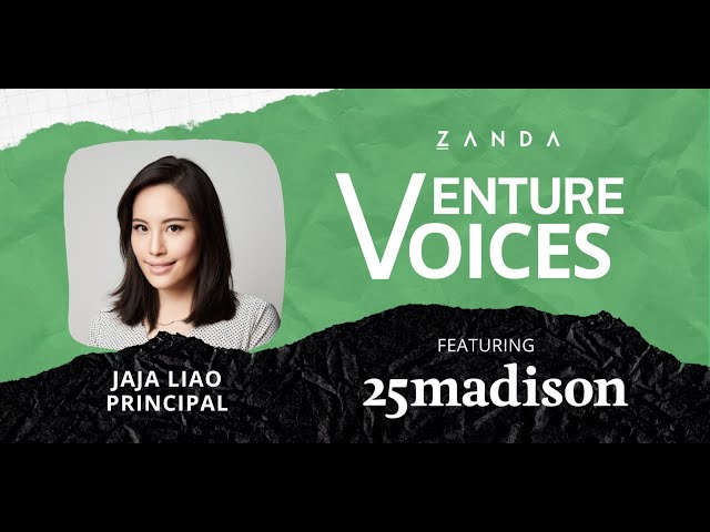 Venture Voices | 25 Madison